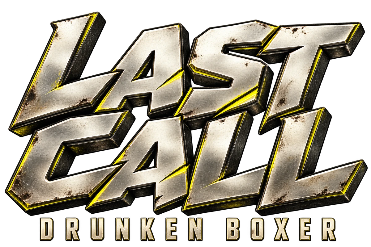 Last Call: Drunken Boxer